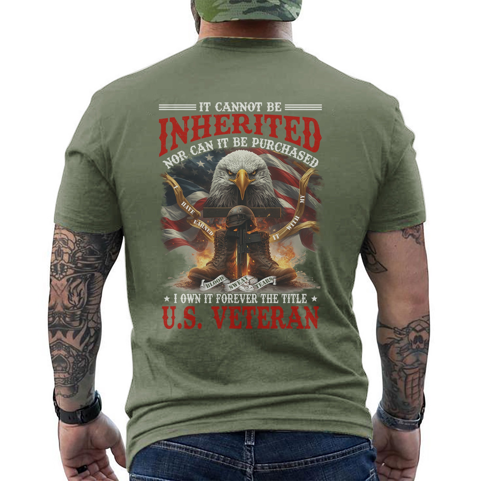 Earned With My Blood Sweat Tears Cannot Be Inherited or Purchased I Own Title US Veteran T-Shirt