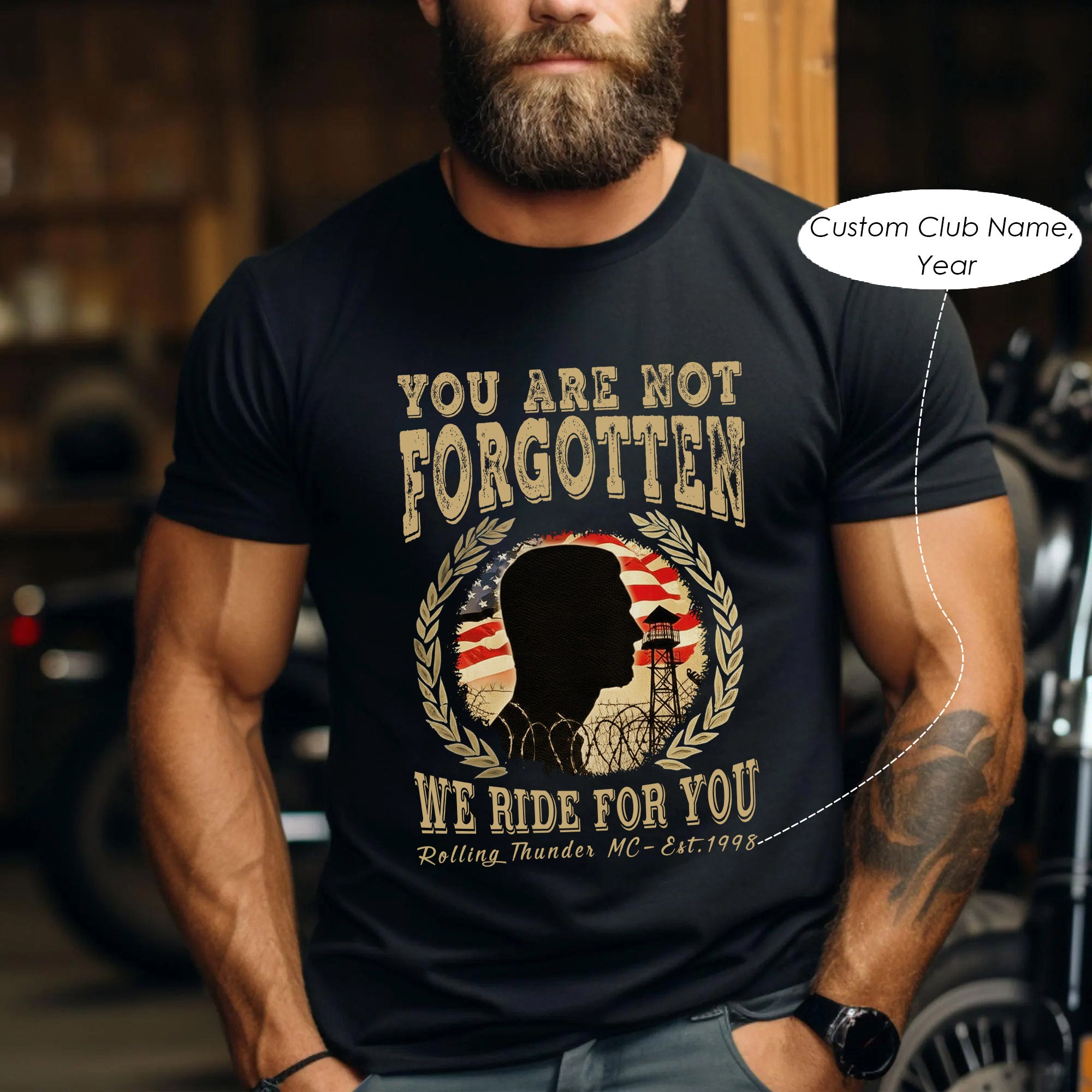 You Are Not Forgotten We Ride for You Veteran Biker Memorial Personalized T-Shirt