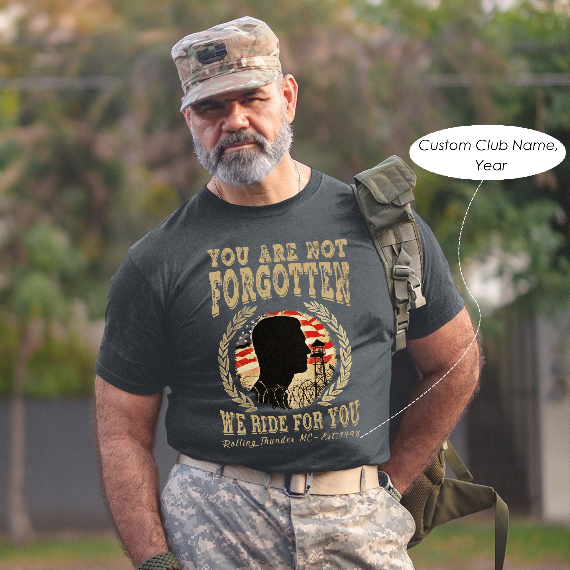 You Are Not Forgotten We Ride for You Veteran Biker Memorial Personalized T-Shirt