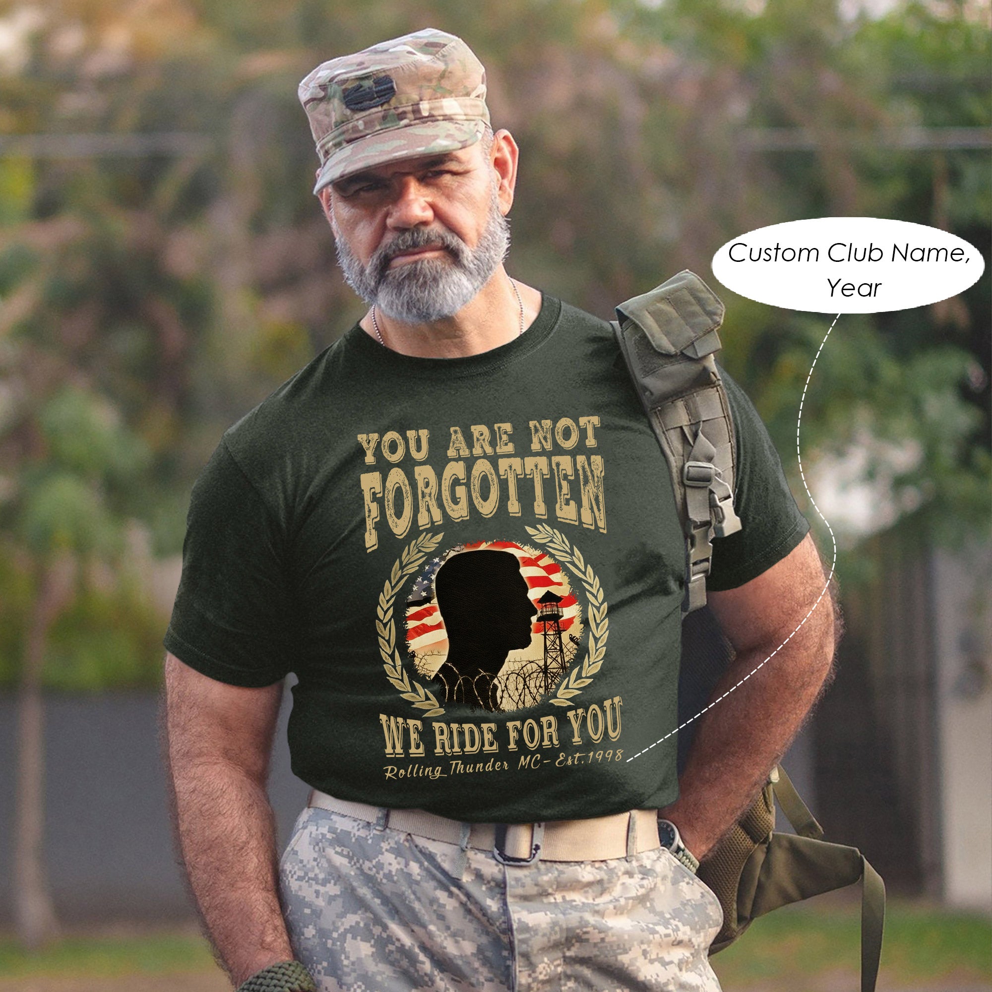 You Are Not Forgotten We Ride for You Veteran Biker Memorial Personalized T-Shirt