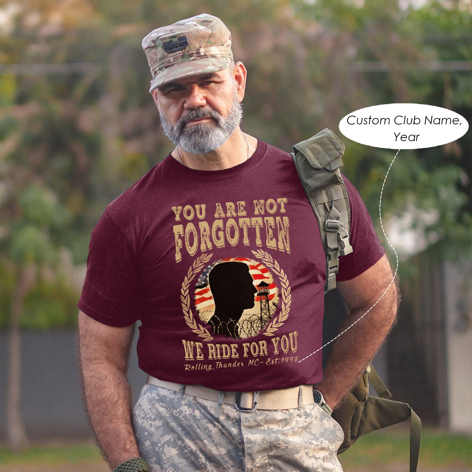 You Are Not Forgotten We Ride for You Veteran Biker Memorial Personalized T-Shirt