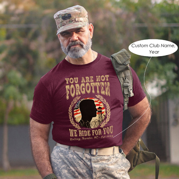 You Are Not Forgotten We Ride Personalized T-Shirt