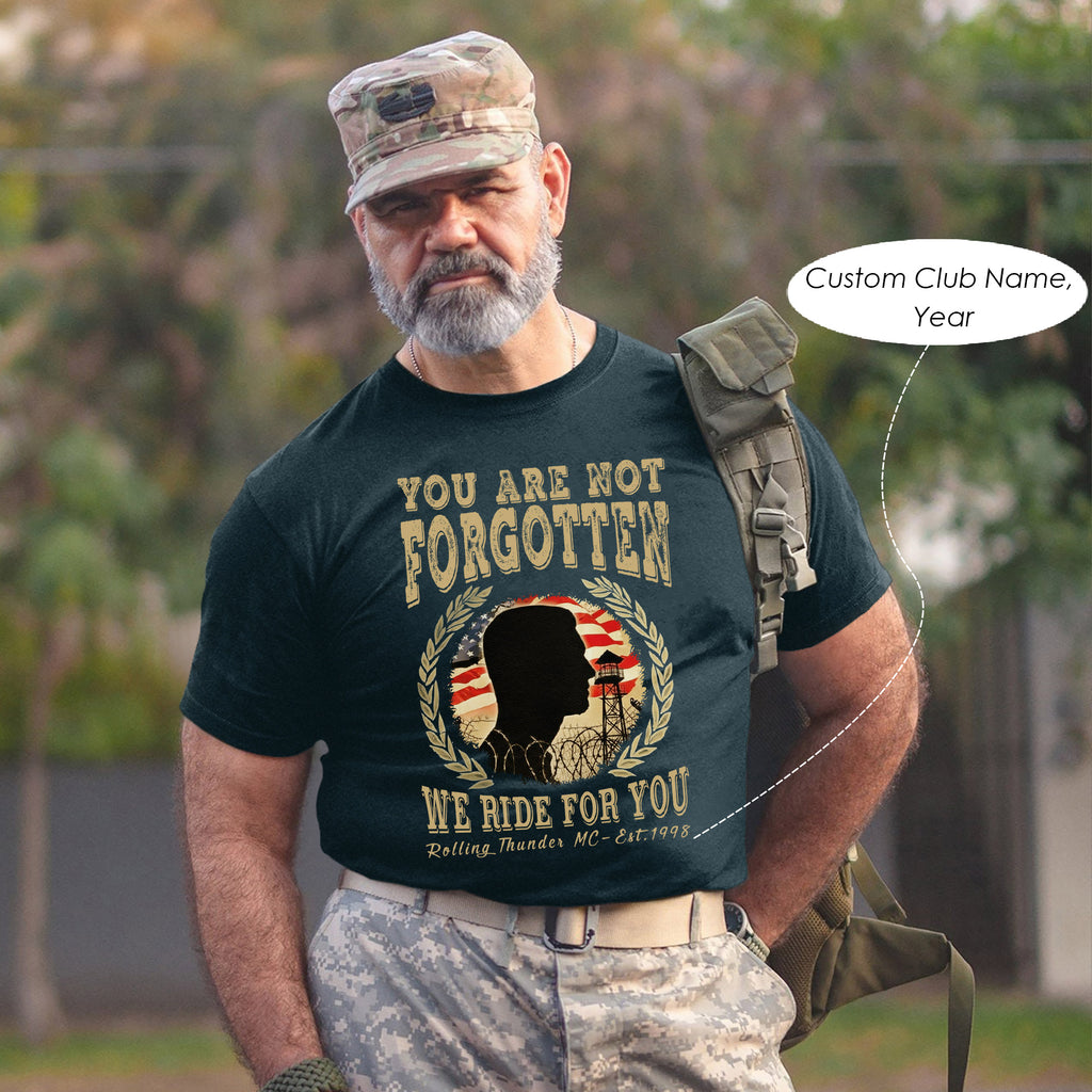 You Are Not Forgotten We Ride Personalized T-Shirt