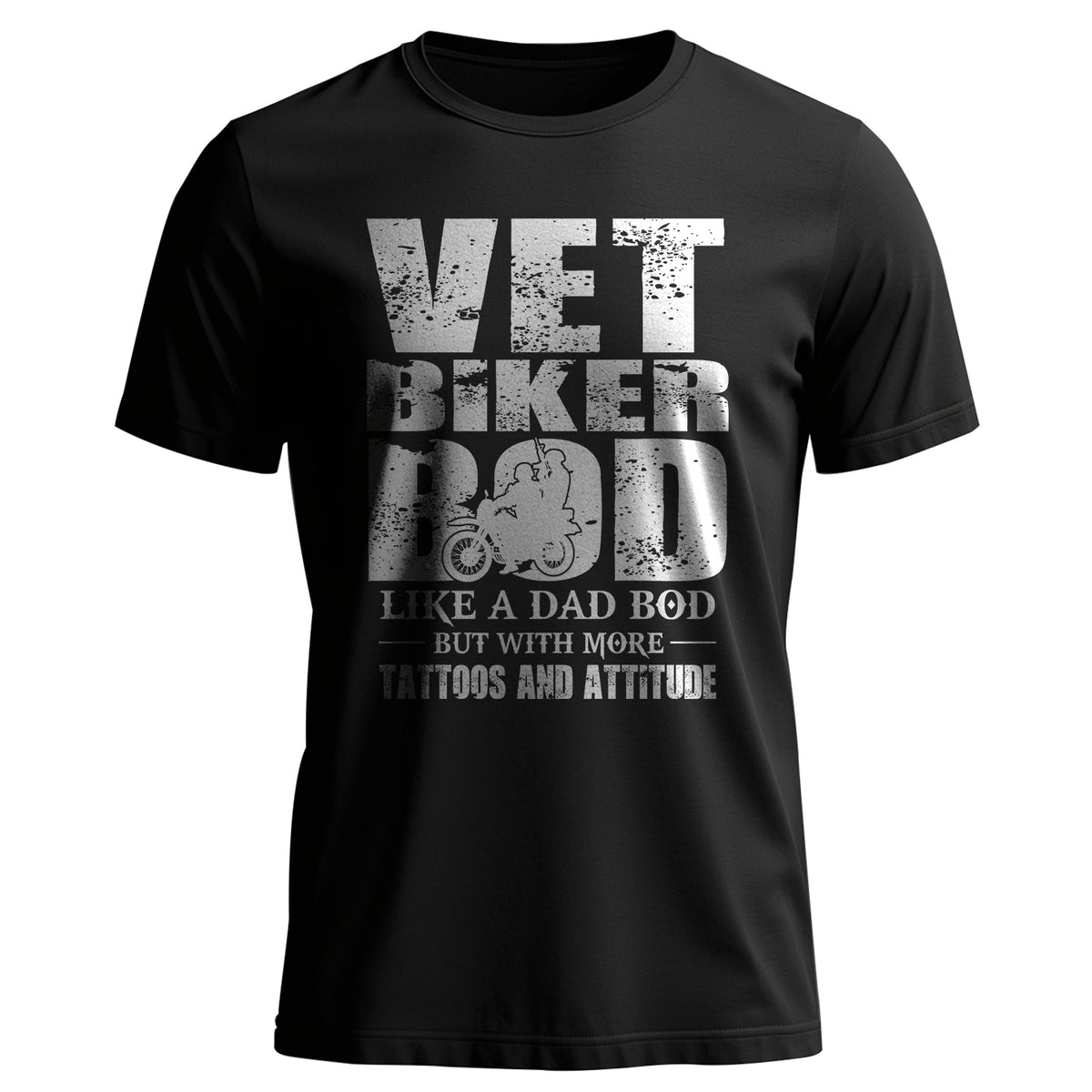 Vet Biker Bod Shirt Like A Dad Bod But T-Shirt Main image