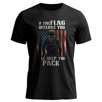 If This Flag Offends You I’ll Help You Pack T-Shirt