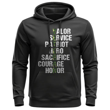 Valor Service Hero Sacrifice Courage Honor Hoodie