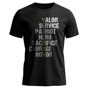 Valor Service Hero Sacrifice Courage Honor T-Shirt