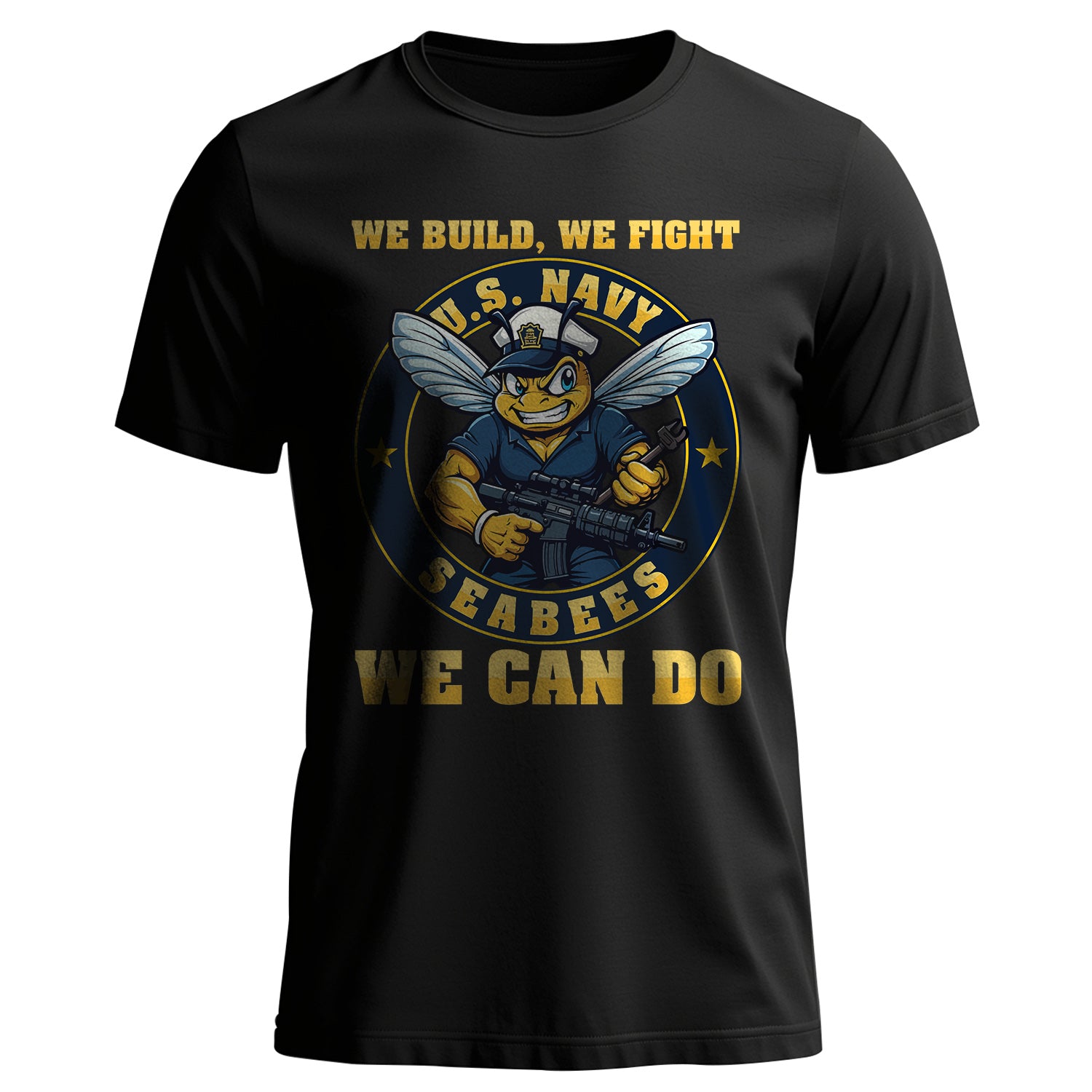 U.S. Navy Seabees We Build We Fight We Can T-Shirt