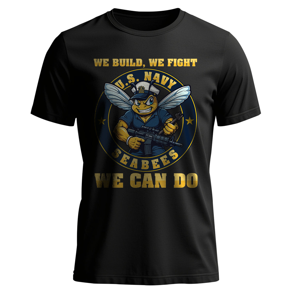 U.S. Navy Seabees We Build We Fight We Can T-Shirt Main image