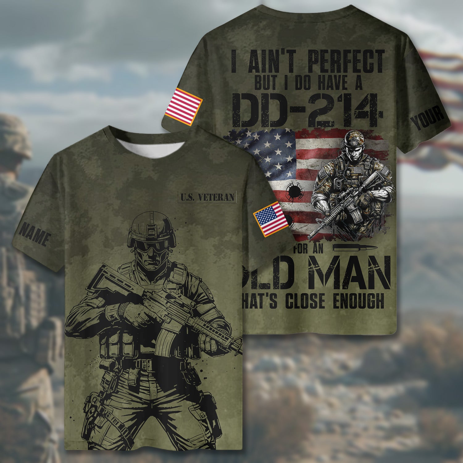 I Ain’t Perfect But I’ve Got DD-214 For An Old Man That’s Enough U.S Veteran All-over Print Personalized T-Shirt