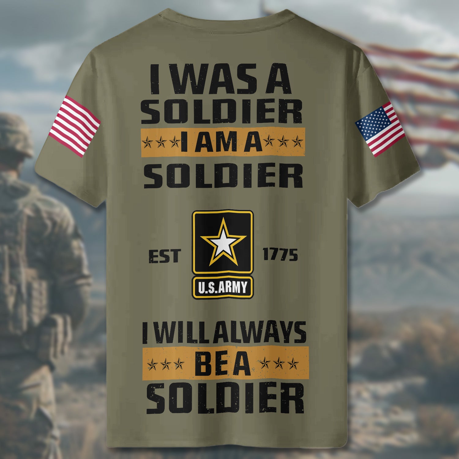 I Was a Soldier Will Always Be a Soldier Proud Veteran for Life and Country All-over Print Personalized T-Shirt