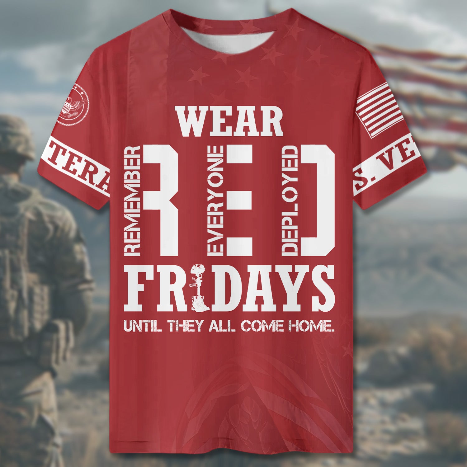 RED Fridays Until They All Come Home Stand Strong with Veteran Pride All-over Print T-Shirt