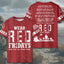 RED Fridays Until They All All-over Print T-Shirt