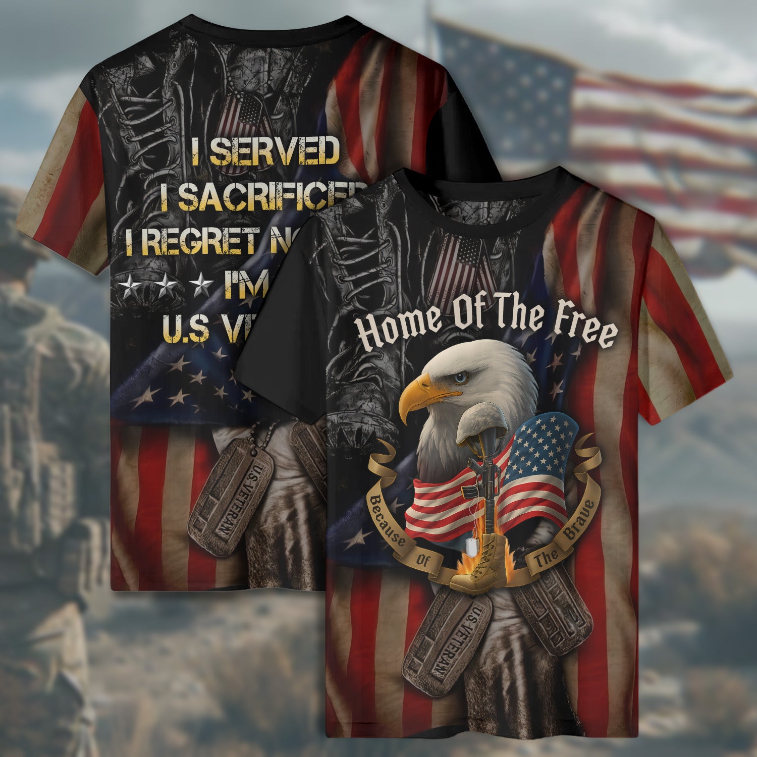 Home of the Free Because of the Brave I Served No Regrets Proud U.S. Veteran All-over Print T-Shirt