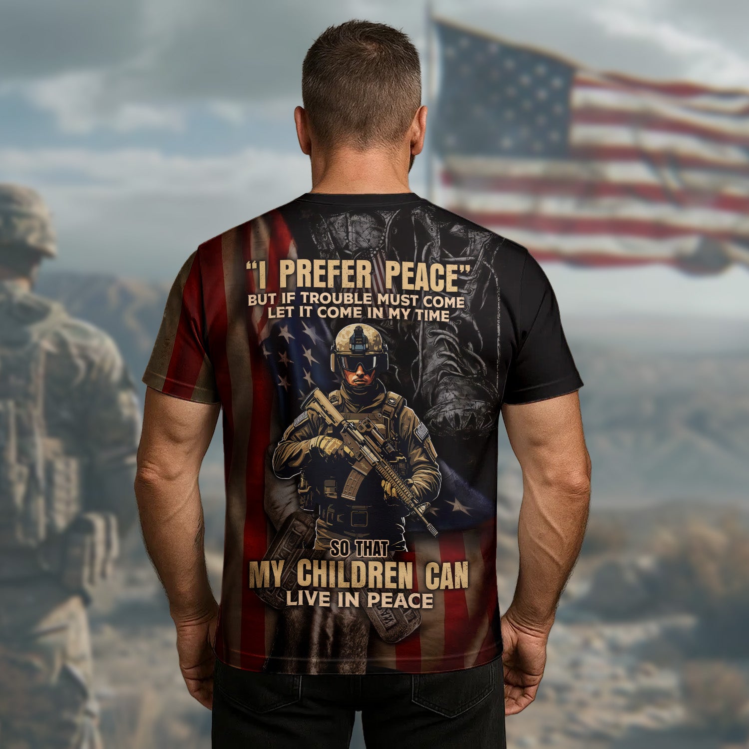 I Prefer Peace If Trouble Must Come Let It Be in My Time Proud U.S. Veteran All-over Print T-Shirt
