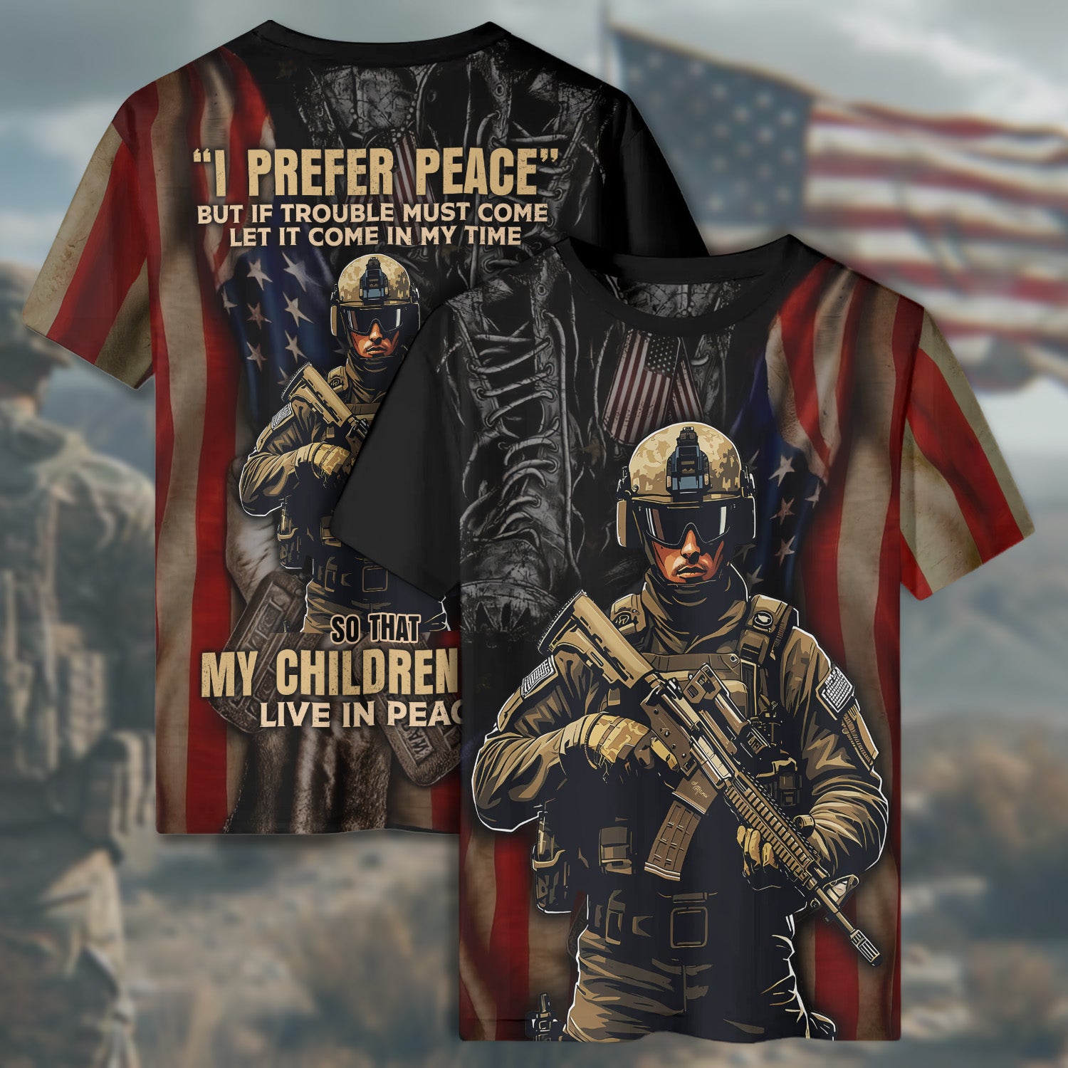 I Prefer Peace If Trouble Must Come Let It Be in My Time Proud U.S. Veteran All-over Print T-Shirt