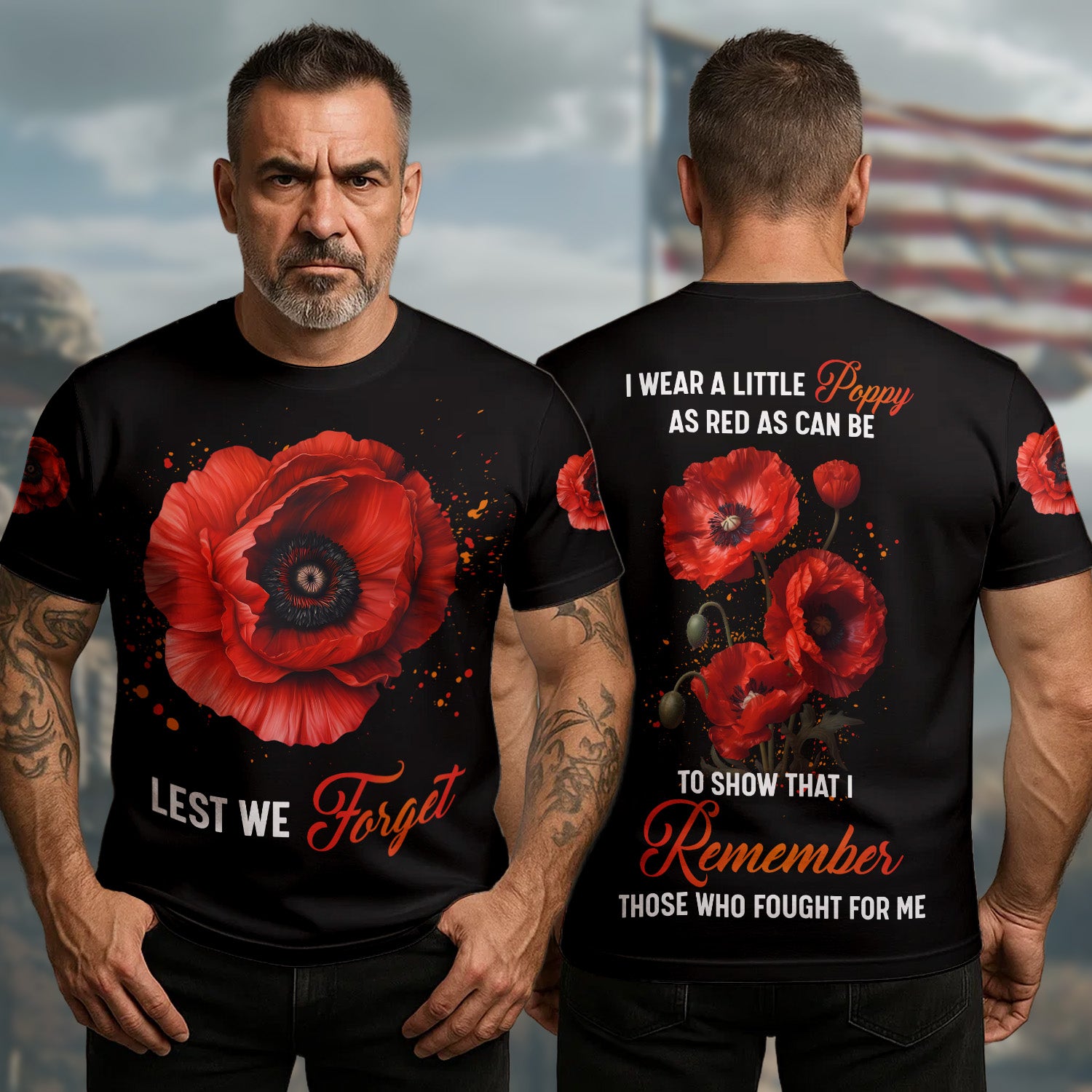 I Wear a Little Red Poppy to Show I Remember Those Who Fought for Me Veteran Tribute All-over Print T-Shirt