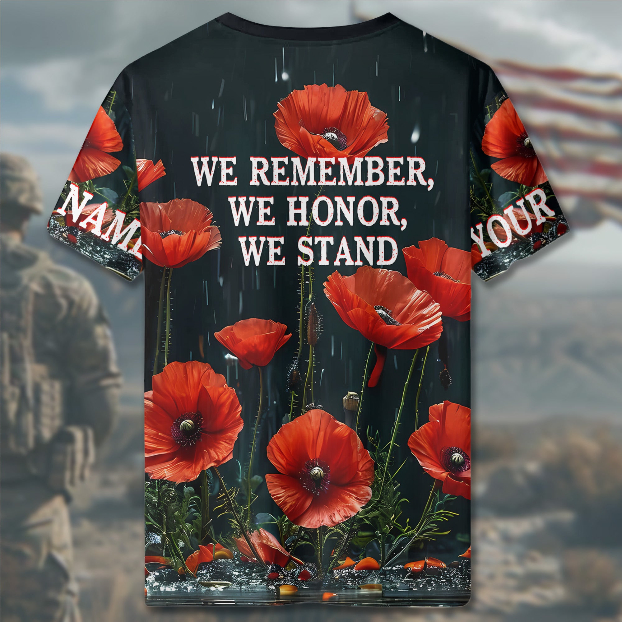 In Flanders Fields Poppies Blow We Remember Honor Stand Veteran Tribute All-over Print Personalized T-Shirt