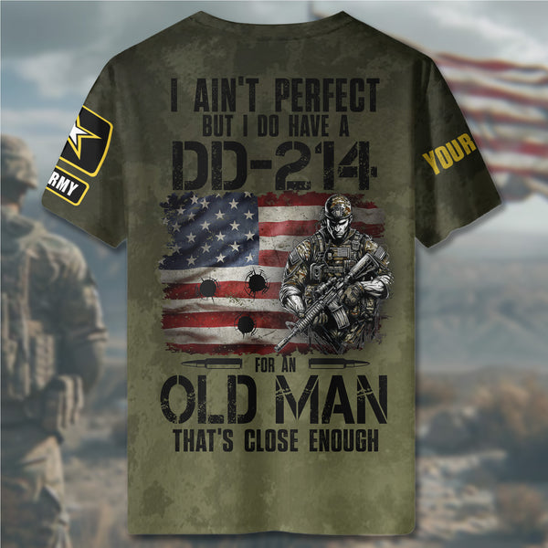 U.S. Army I Ain’t Perfect But I’ve Got a DD-214 All-over Print Personalized T-Shirt