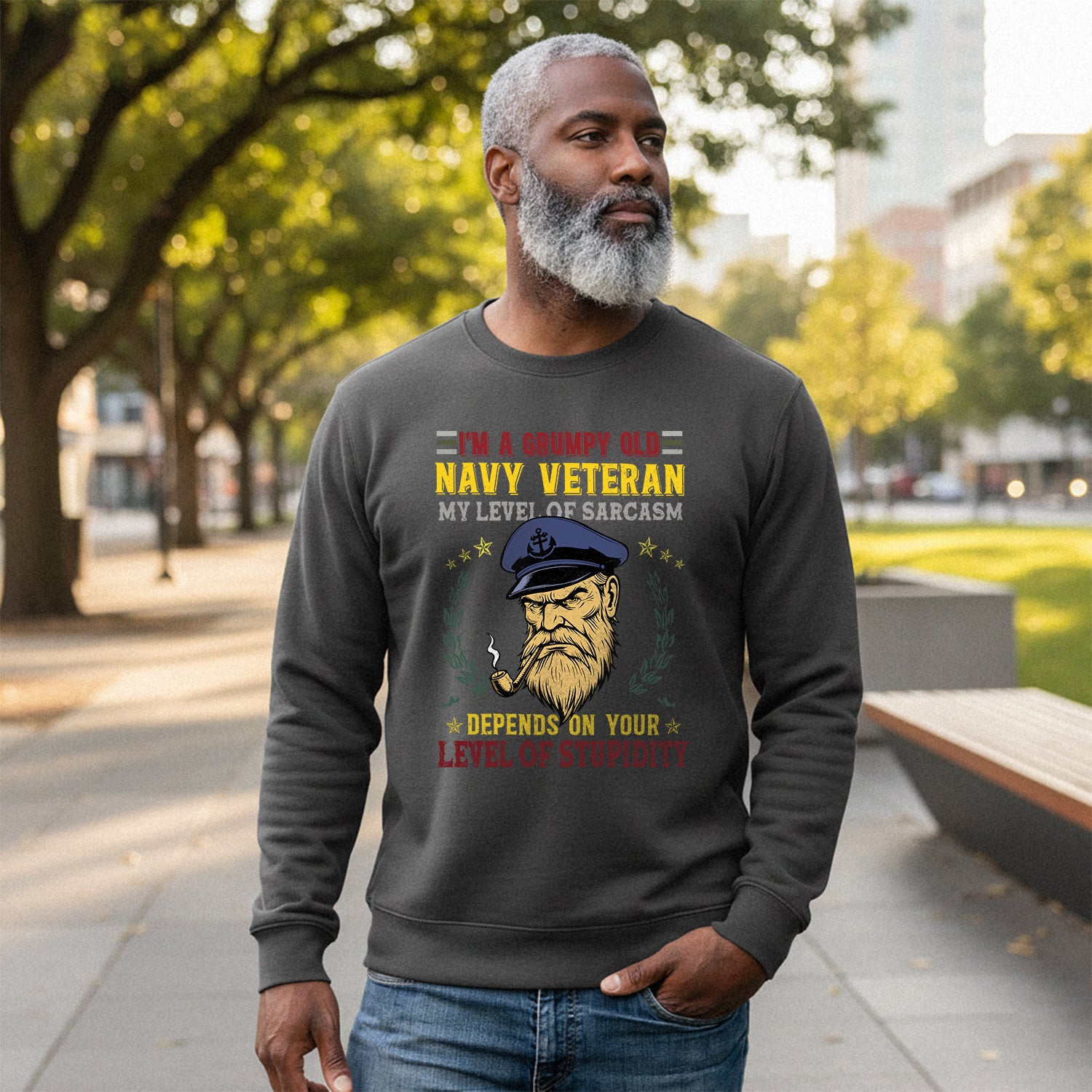 I'm a Grumpy Old Navy Veteran My Level Sweatshirt