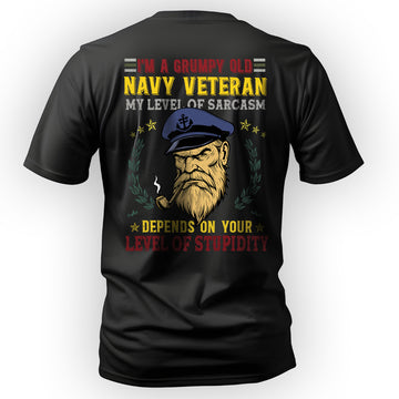 I'm a Grumpy Old Navy Veteran My Level of T-Shirt