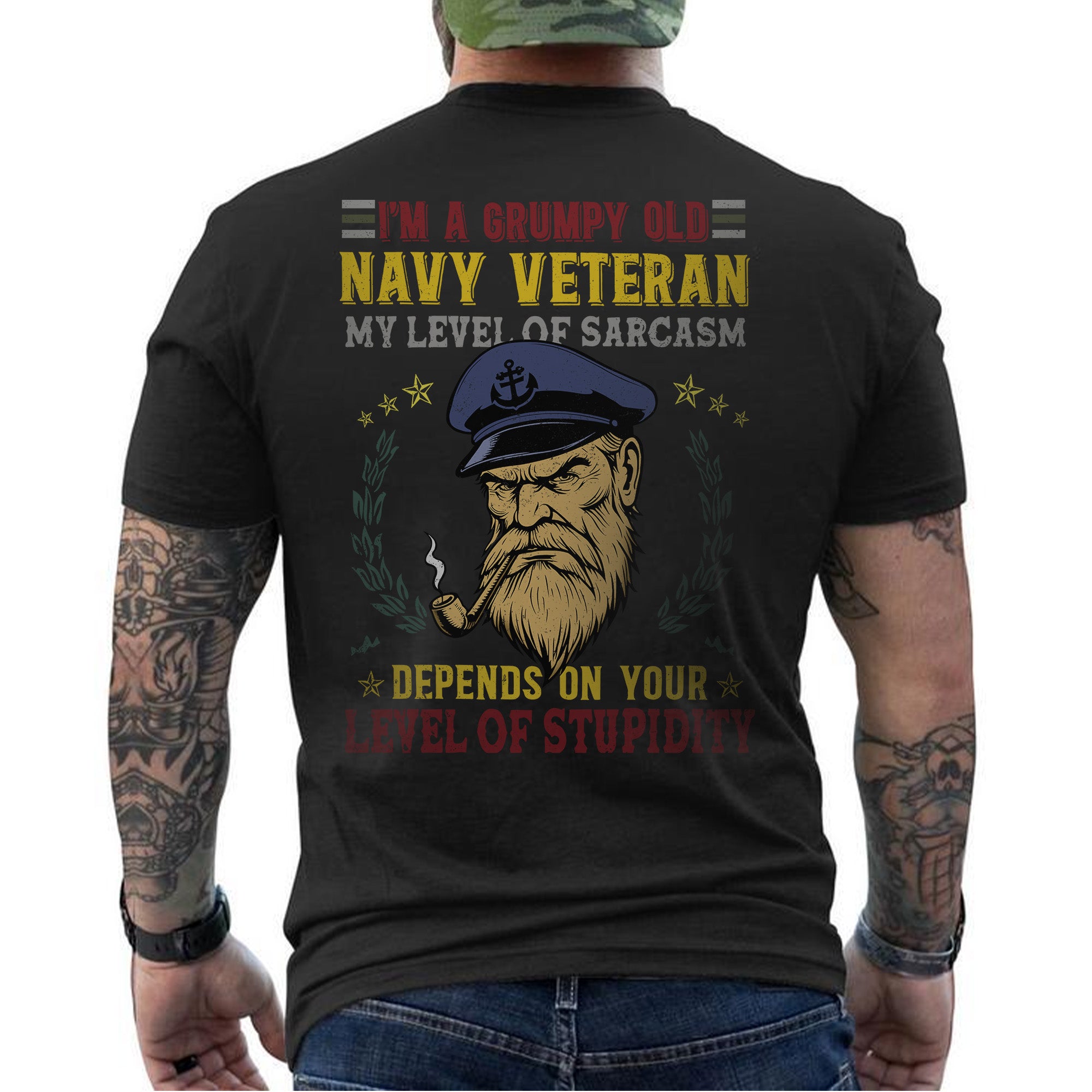 I'm a Grumpy Old Navy Veteran My Level of Sarcasm Depends on Your Level of Stupidity T-Shirt
