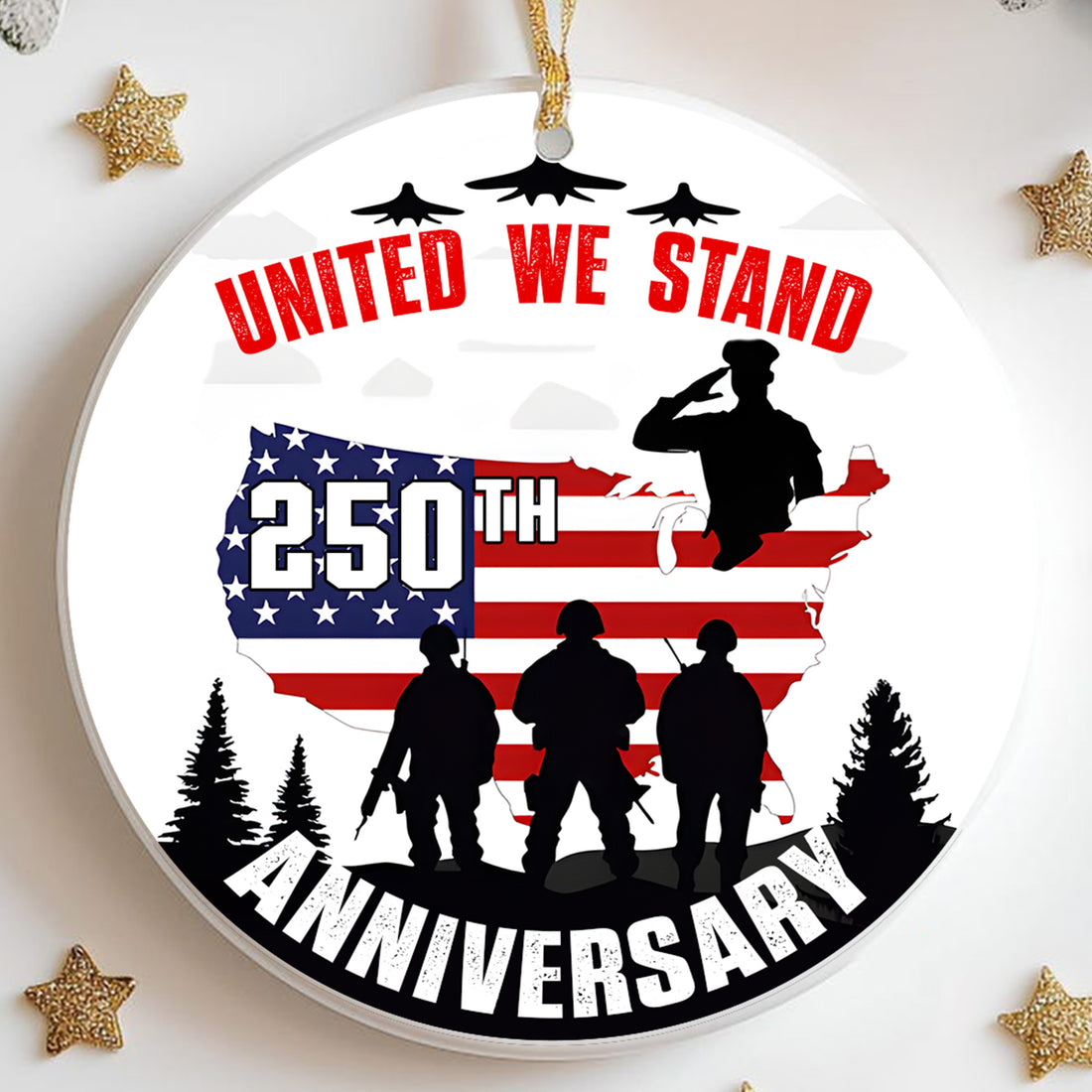 United We Stand Proud US Veteran 250th Anniversary Veteran Ceramic Ornament
