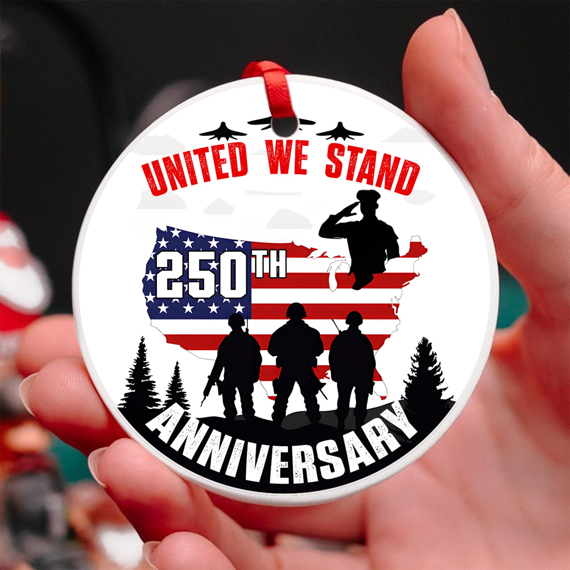 United We Stand Proud US Veteran 250th Anniversary Veteran Ceramic Ornament