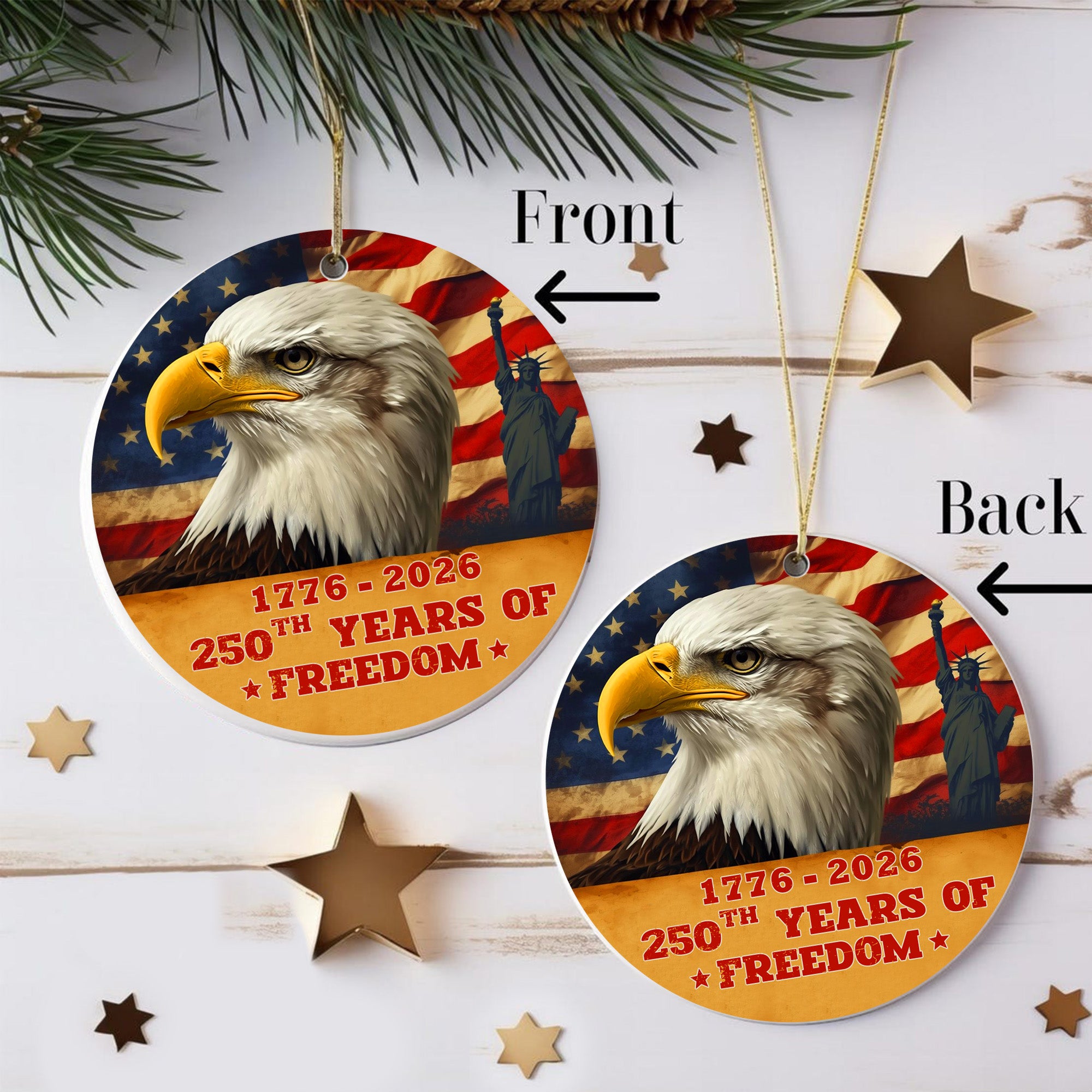 250th Years of Freedom Eagle American Flag Statue of Liberty Veteran Personalized Ornament