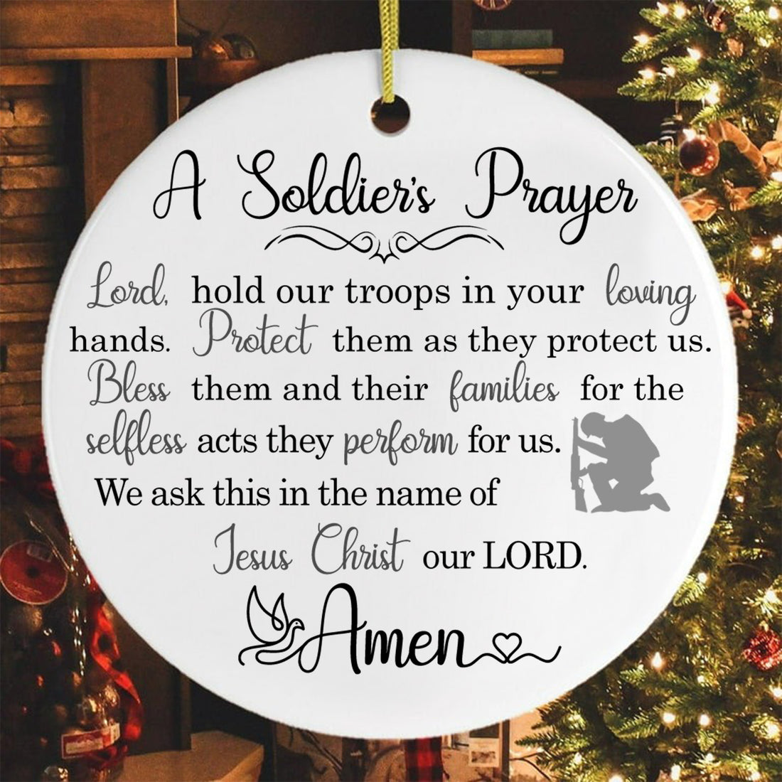 A Soldiers Prayer Lord Hold Our Troops Protect Them Bless Their Families US Military Veteran Personalized Ornament