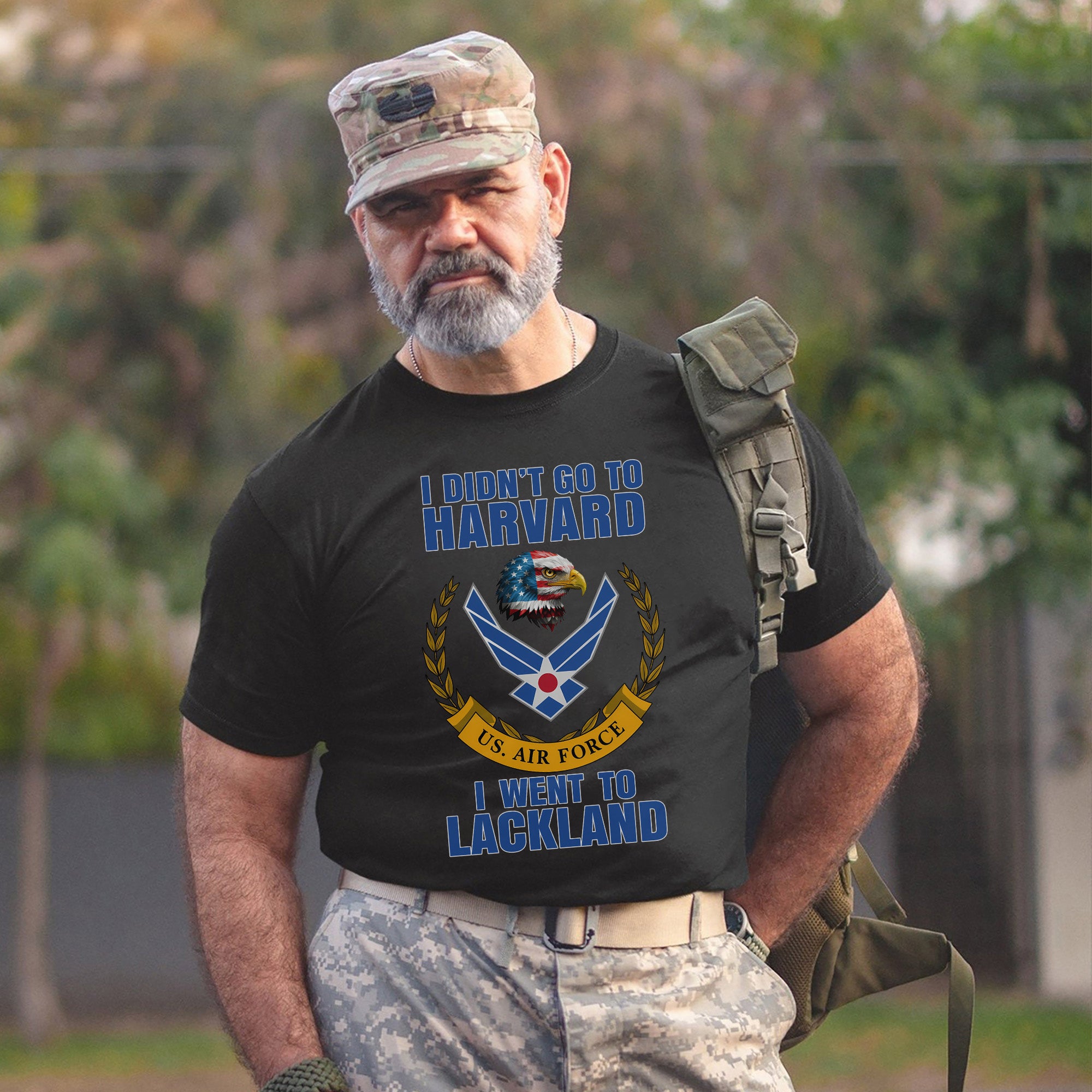 I Didn't Go to Harvard I Went to Lackland T-Shirt