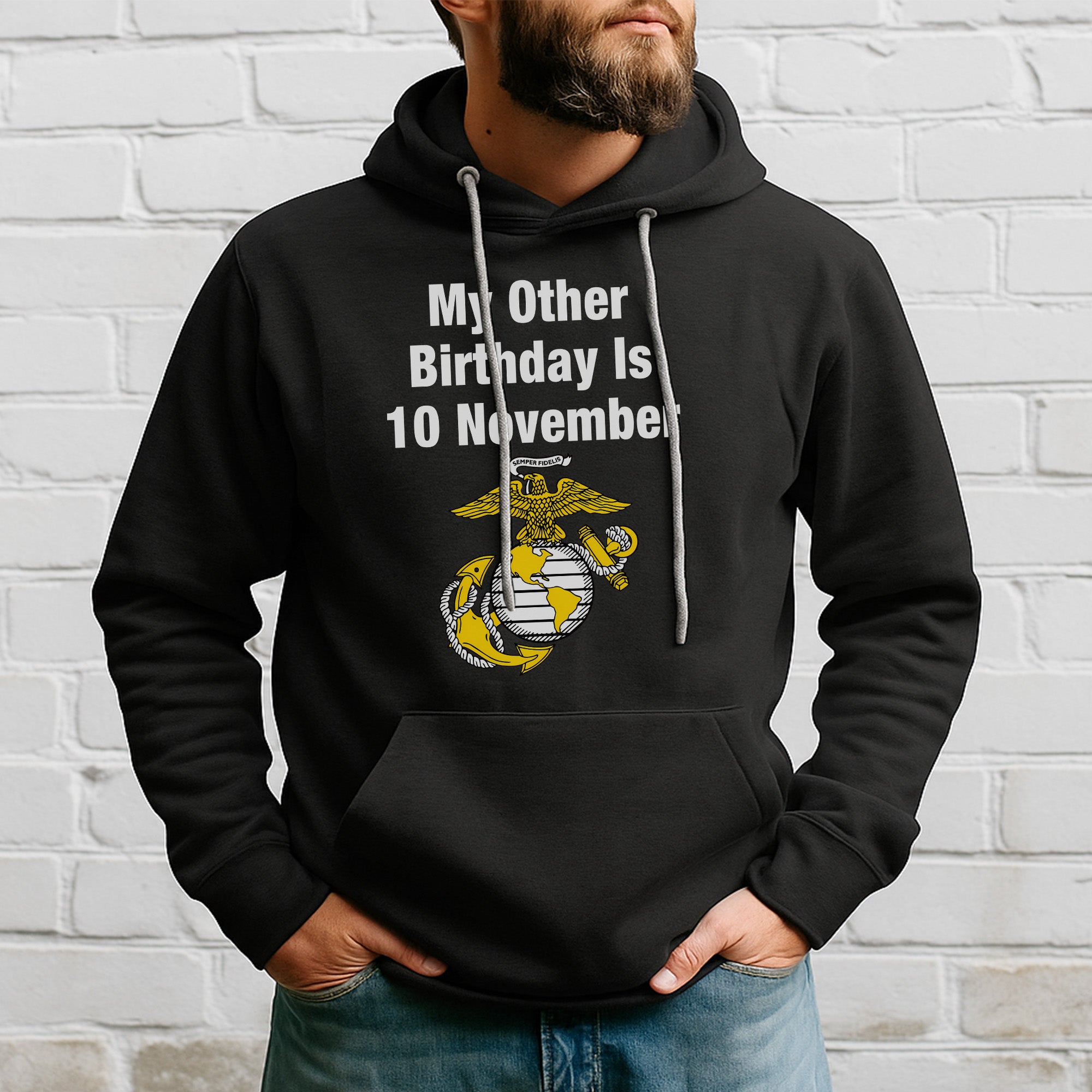 My Other Birthday Is 10 November US Marine Corps Military Patriotic Veteran Pride Hoodie