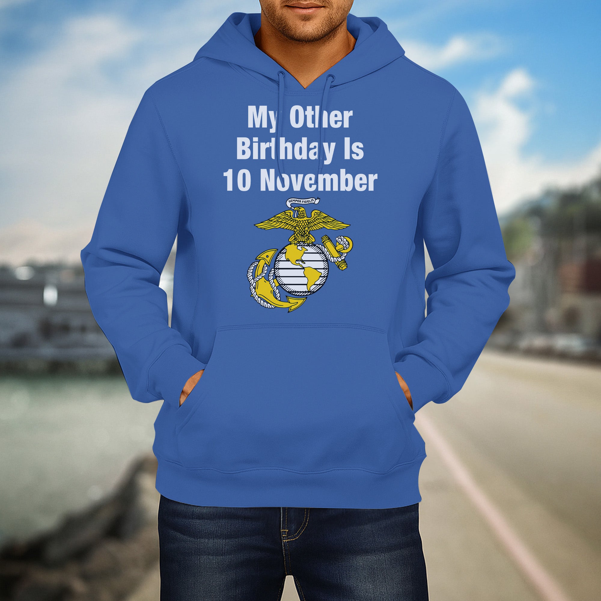 My Other Birthday Is 10 November US Marine Corps Military Patriotic Veteran Pride Hoodie