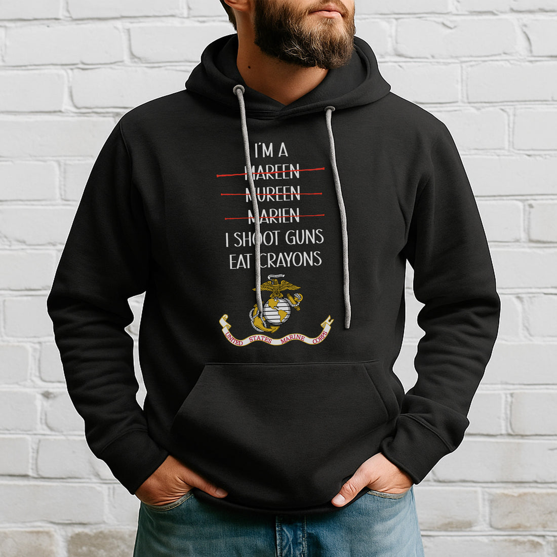 I'm a Marine I Shoot Guns Eat Crayons Funny USMC Military Veteran Patriotic Shirt Hoodie