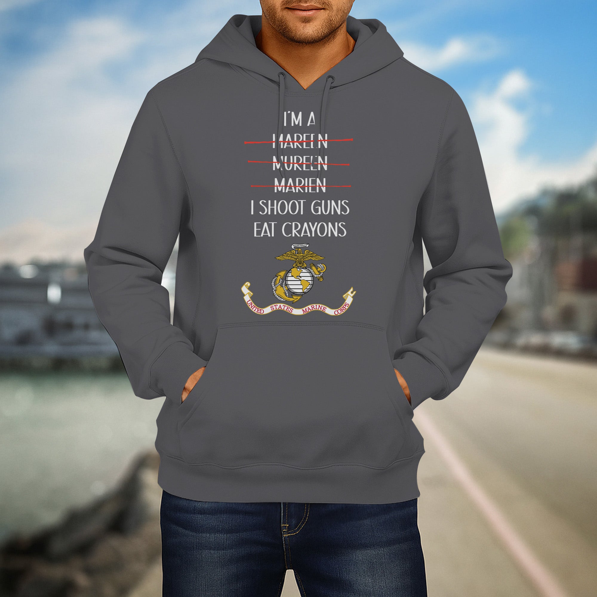 I'm a Marine I Shoot Guns Eat Crayons Funny USMC Military Veteran Patriotic Shirt Hoodie