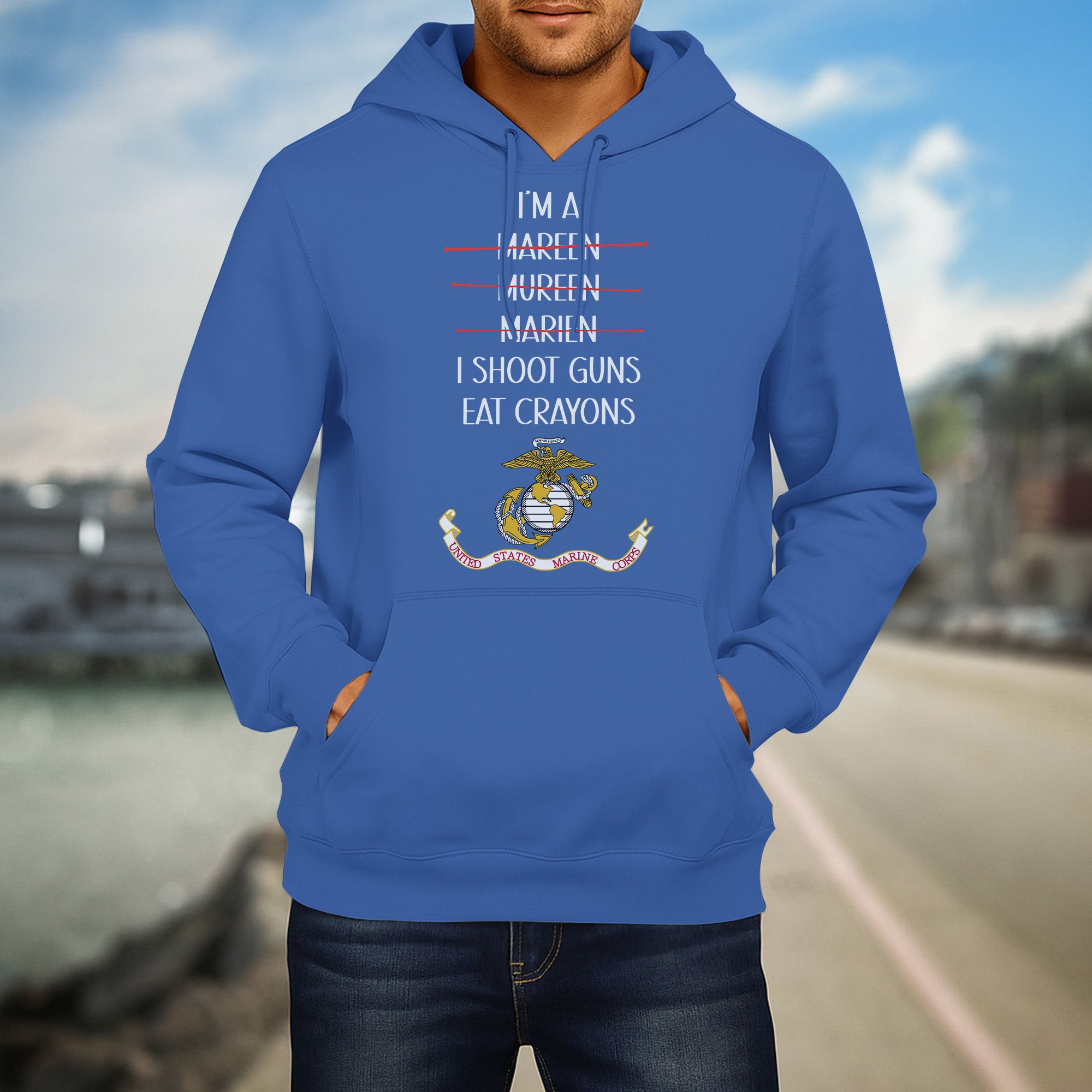 I'm a Marine I Shoot Guns Eat Crayons Funny USMC Military Veteran Patriotic Shirt Hoodie