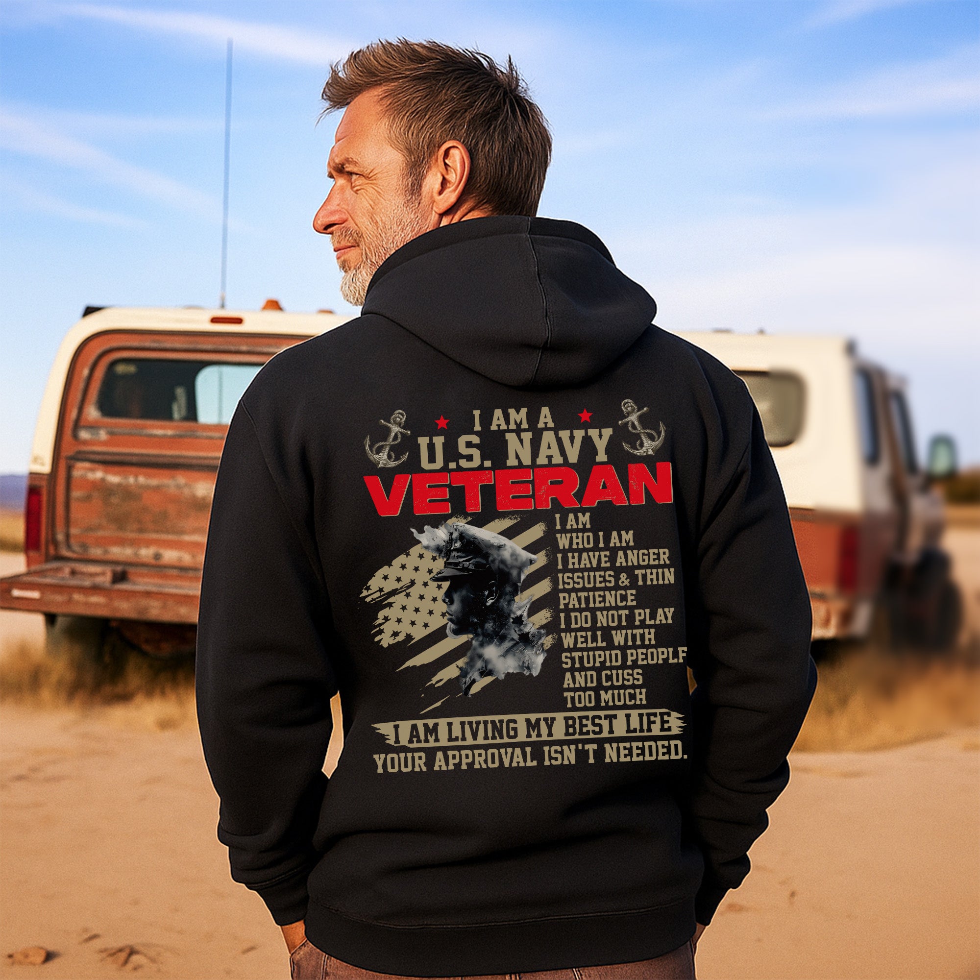I Am a US Navy Veteran I Have Anger Issues Thin Patience Living My Best Life Hoodie