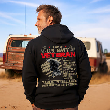 I Am a US Navy Veteran I Have Anger Issues Thin Patience Living My Best Life Hoodie