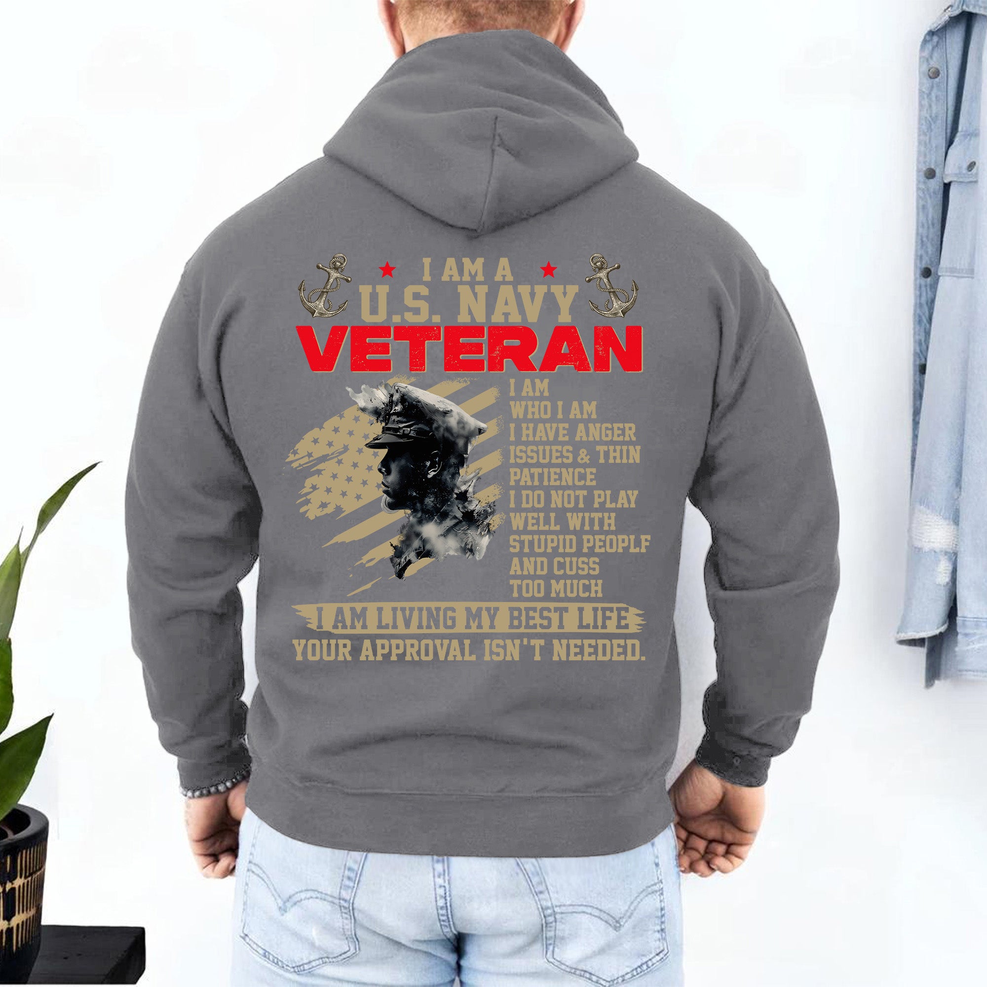 I Am a US Navy Veteran I Have Anger Issues Thin Patience Living My Best Life Hoodie
