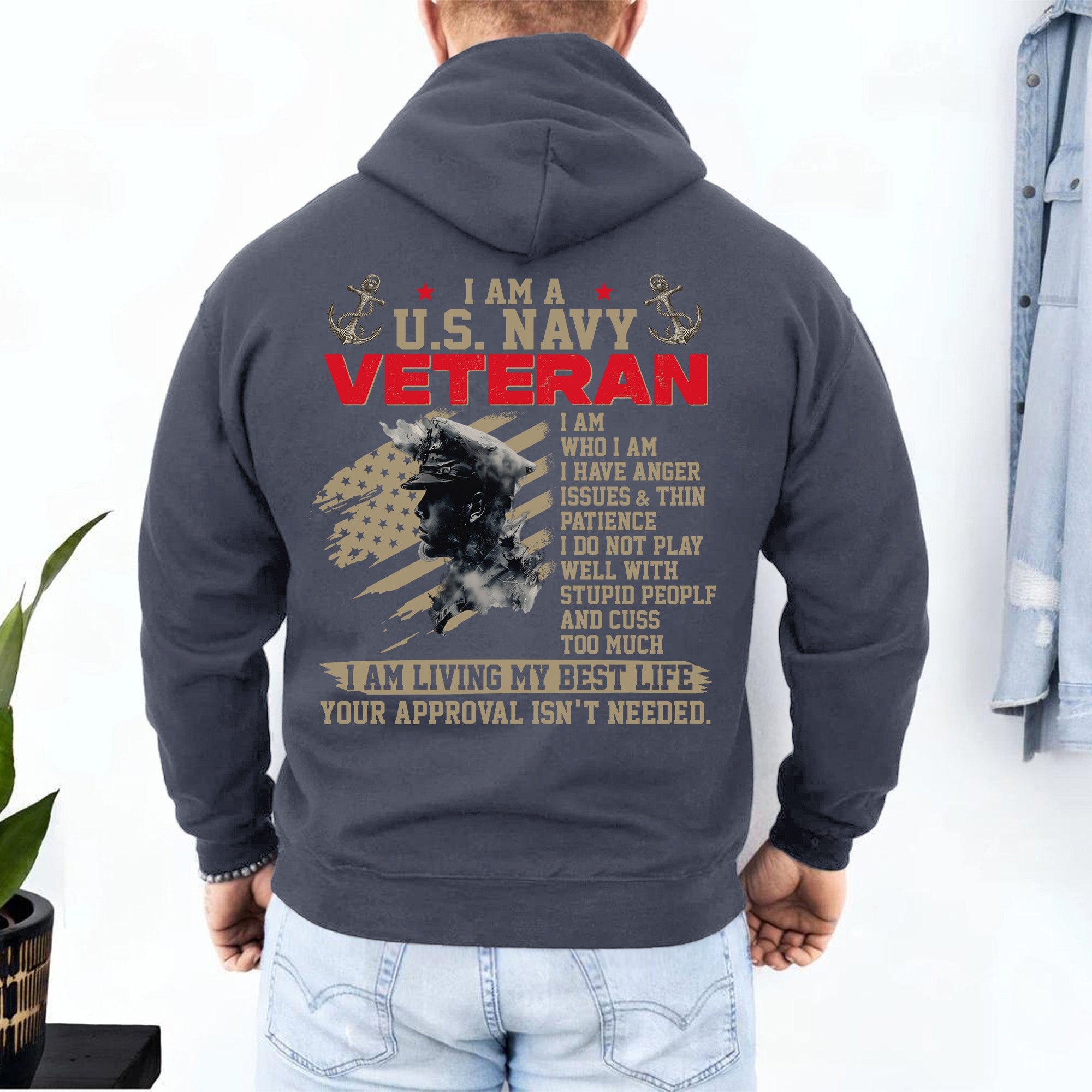 I Am a US Navy Veteran I Have Anger Issues Thin Patience Living My Best Life Hoodie