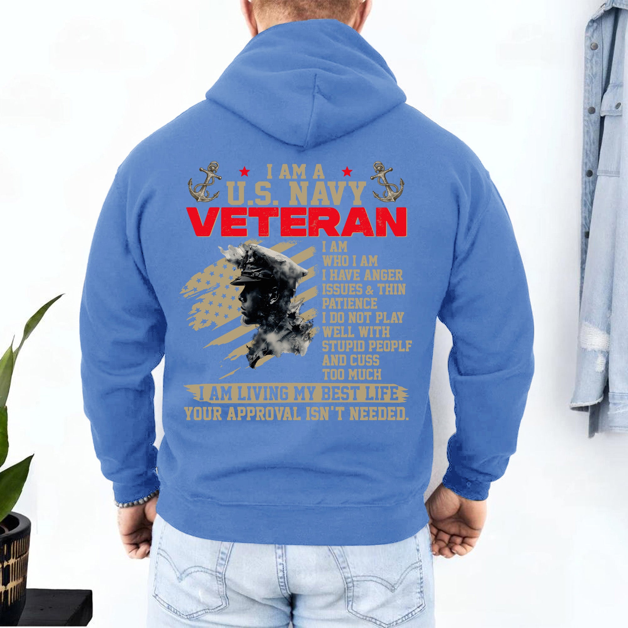 I Am a US Navy Veteran I Have Anger Issues Thin Patience Living My Best Life Hoodie