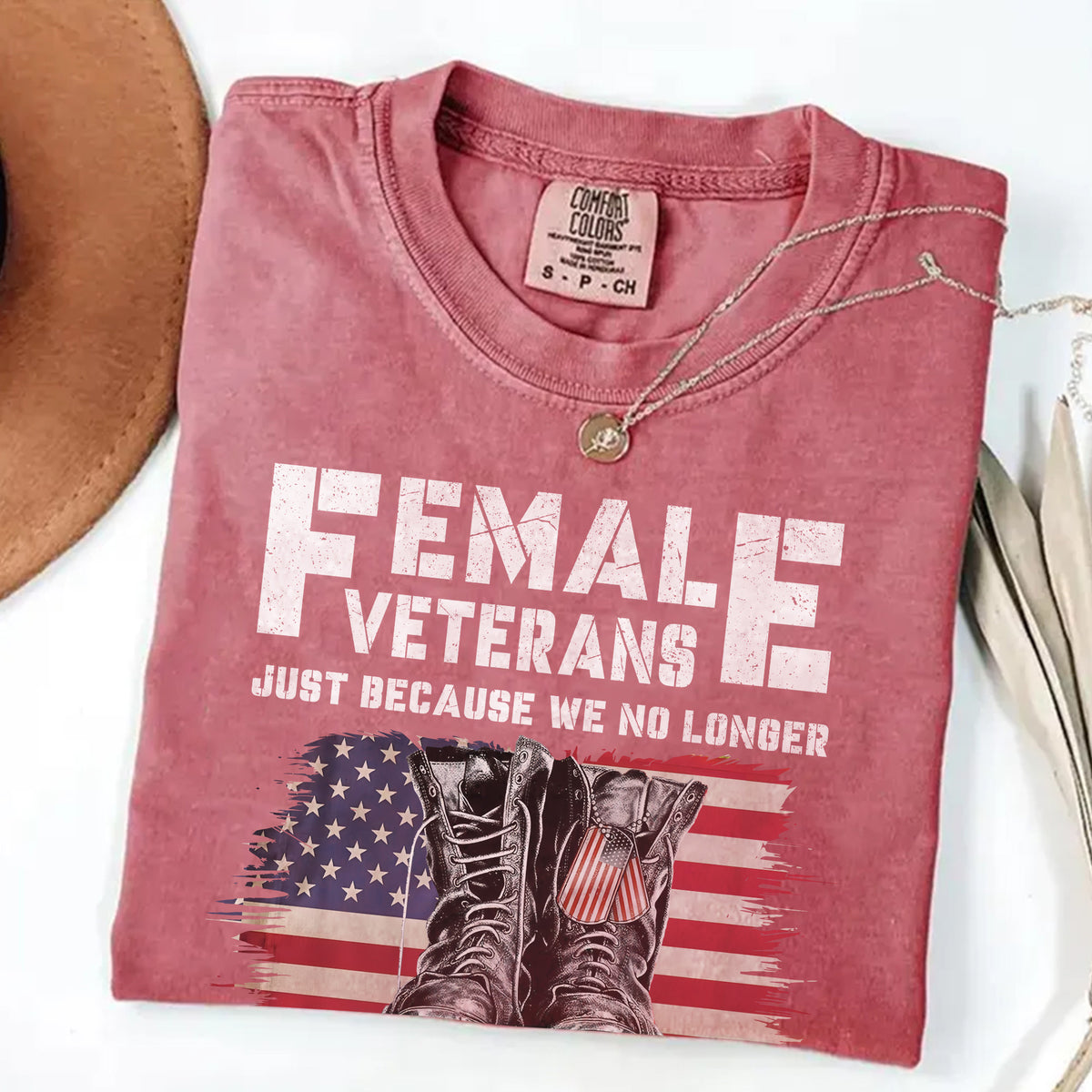 Female Veterans No Longer Wear Uniform Comfort Colors T-Shirt