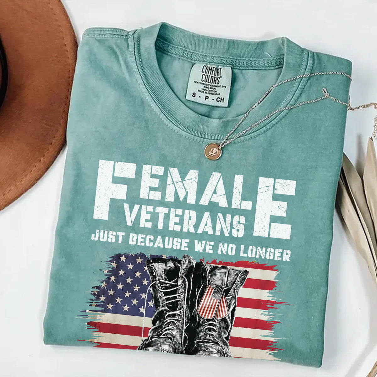 Female Veterans No Longer Wear Uniform Comfort Colors T-Shirt