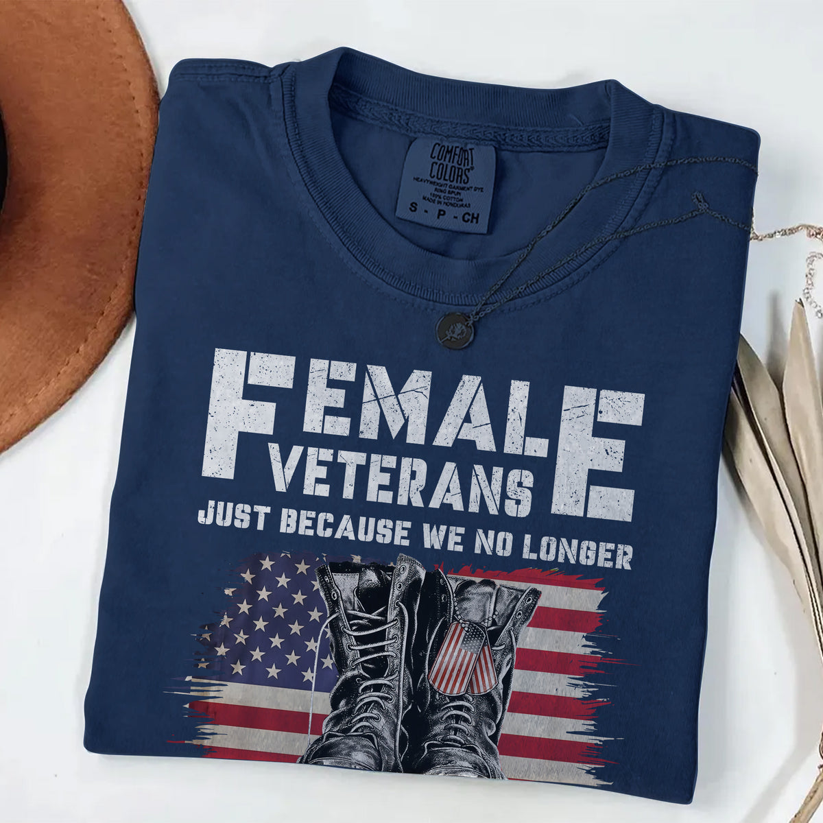 Female Veterans No Longer Wear Uniform Comfort Colors T-Shirt