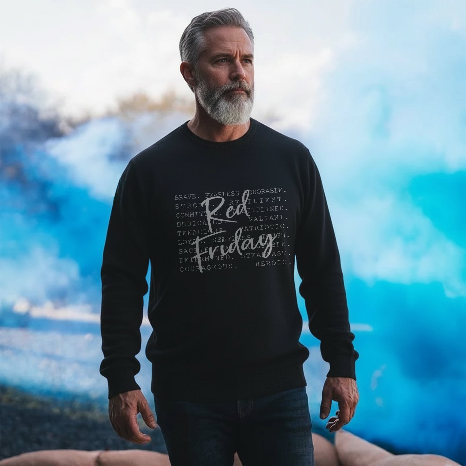 Brave Fearless Honorable Strong Loyal Sweatshirt