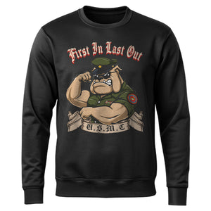 First In Last Out USMC Bulldog United Sweatshirt