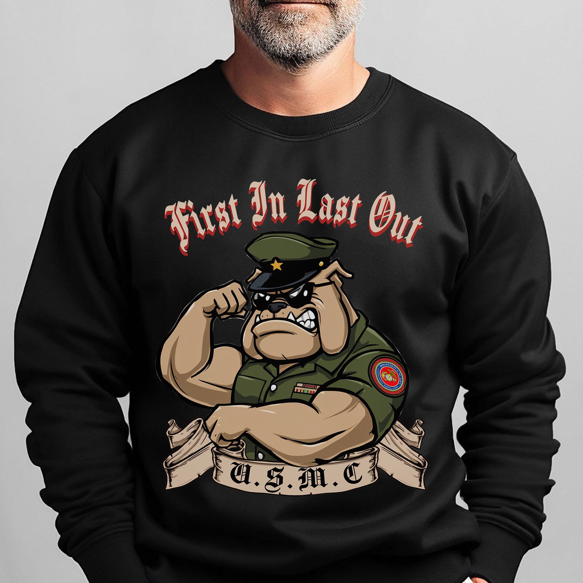 First In Last Out USMC Bulldog United Sweatshirt