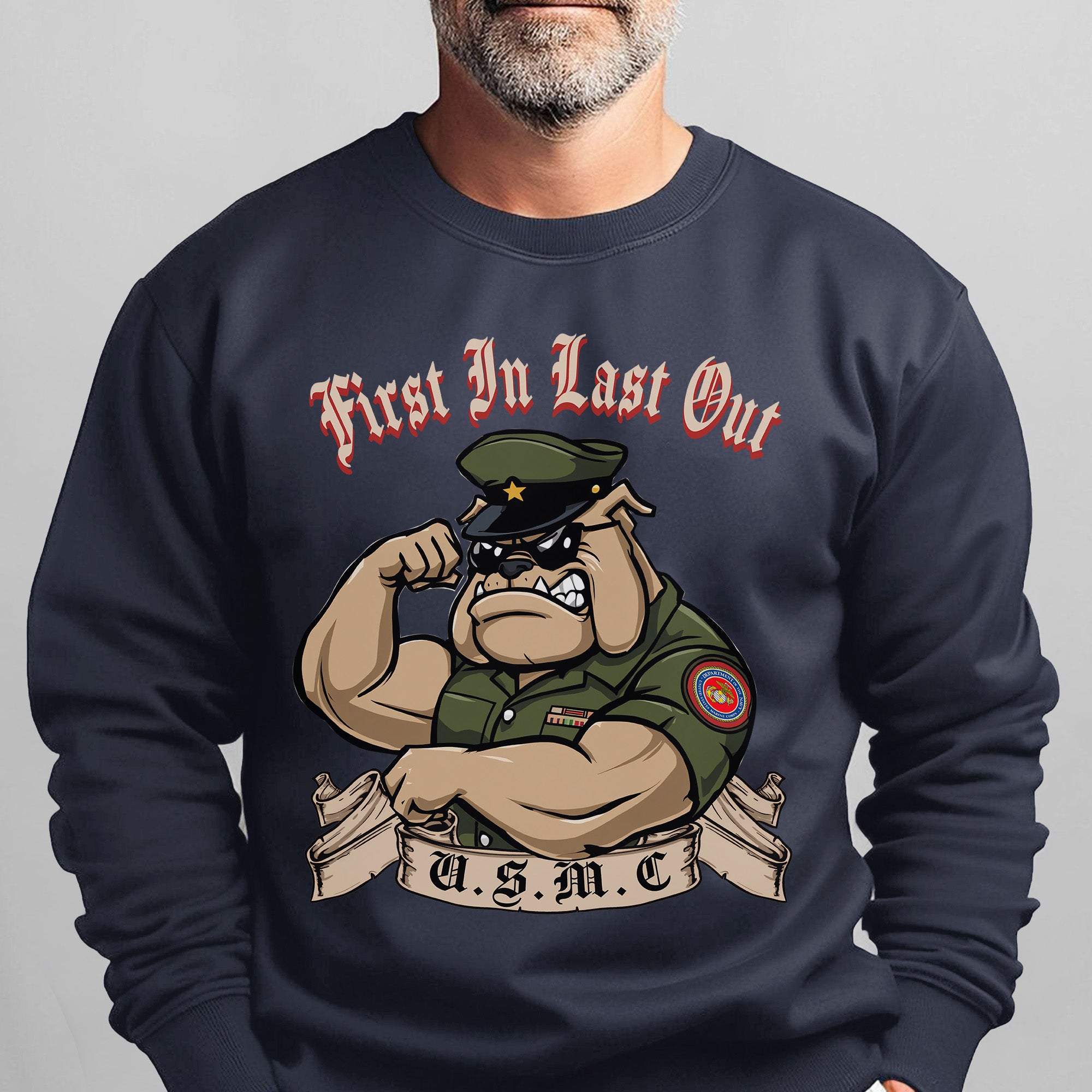 First In Last Out USMC Bulldog United Sweatshirt