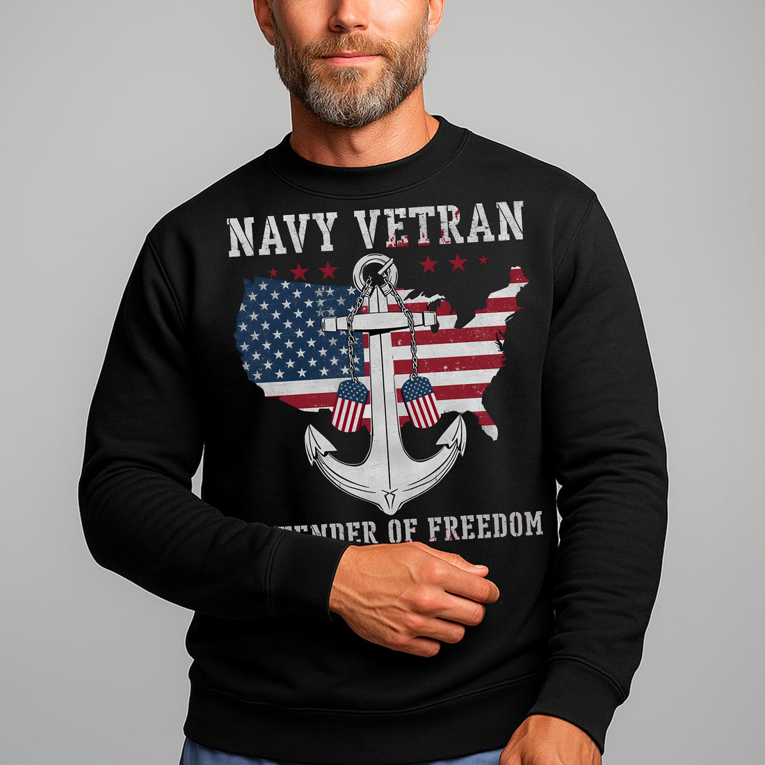 Navy Veteran Defender of Freedom US Navy American Flag Anchor Military Patriotic Sweatshirt