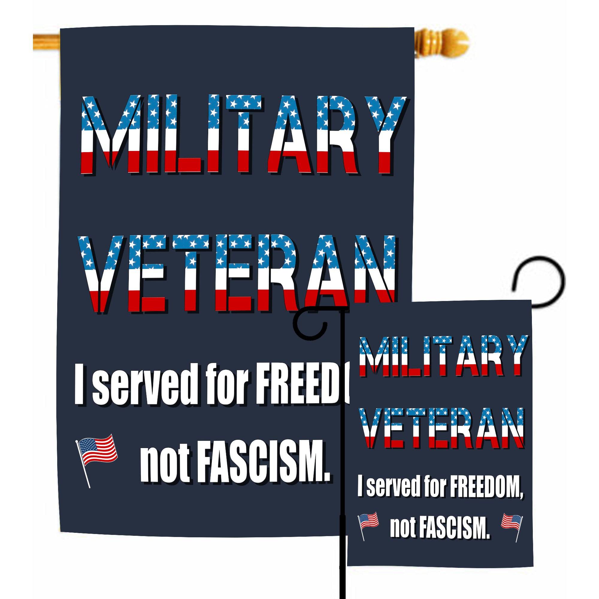 Military Veteran I Served for Freedom Not Fascism Proud US Patriotic Service Flag
